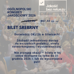 Udział w Ogólnopolskim Kongresie Jakościowym 2026 - Pakiet srebrny dla uczestników