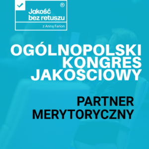 Partner merytoryczny Ogólnopolskiego Kongresu Jakościowego (Kopia)