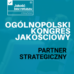 Partner strategiczny Ogólnopolskiego Kongresu Jakościowego