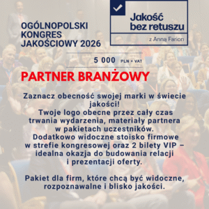 Partner branżowy Ogólnopolskiego Kongresu Jakościowego